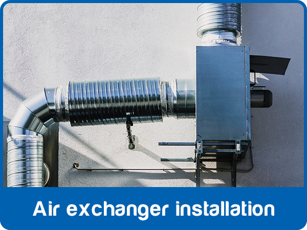 New air exchanger installed in the basement - Air 2 Inc.